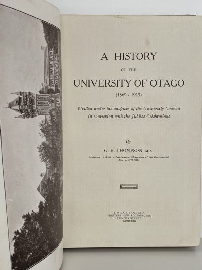 HISTORY OF THE OTAGO UNIVERSITY 1869-1919