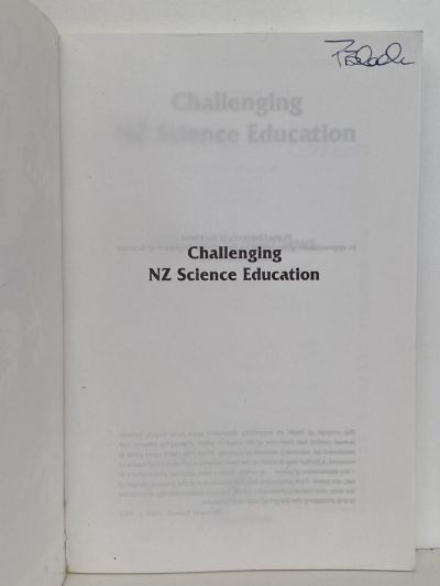 CHALLENGING NEW ZEALAND SCIENCE EDUCATION