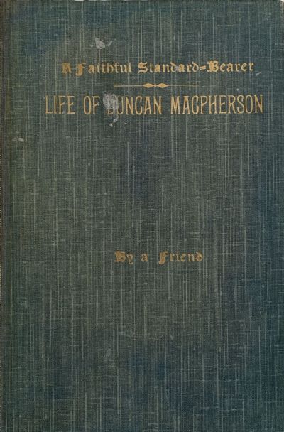 LIFE OF DUNCAN MACPHERSON