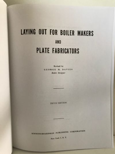LAYING OUT FOR BOILER MAKERS AND PLATE FABRICATORS