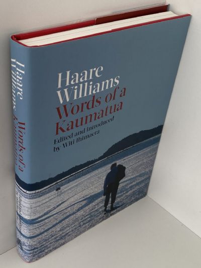 HAARE WILLIAMS - WORDS OF A KAUMATUA