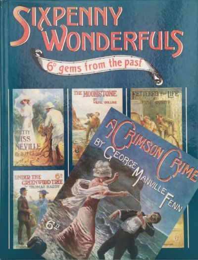Sixpenny Wonderfuls: 6d gems from the Past 