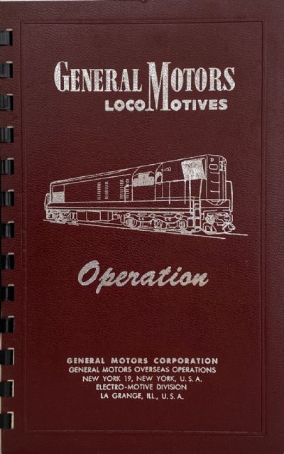DIESEL-ELECTRIC LOCOMOTIVE OPERATING MANUAL: For Models G8, G12, GR12, G16