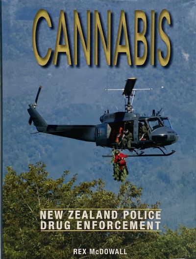CANNABIS: New Zealand Police Drug Enforcement