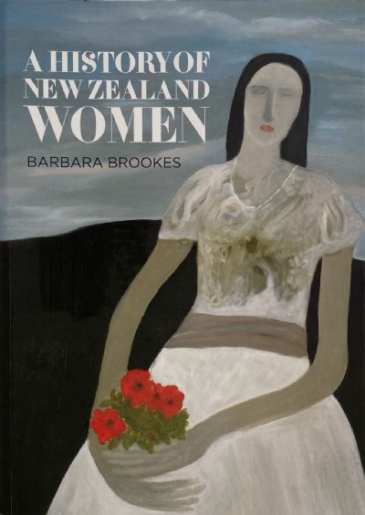 A HISTORY OF NEW ZEALAND WOMEN