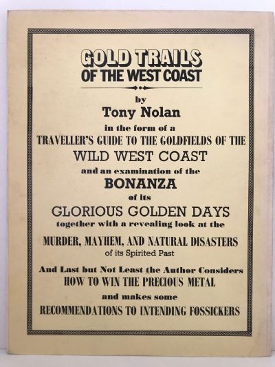 GOLD TRAILS OF THE WEST COAST