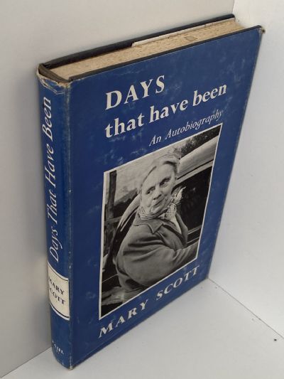 DAYS THAT HAVE BEEN: An Autobiography