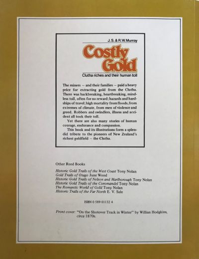 COSTLY GOLD: Clutha Riches and Their Human Toll