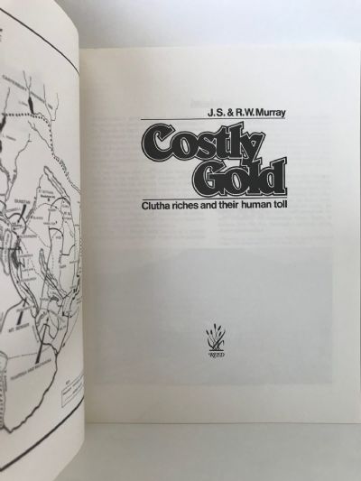 COSTLY GOLD: Clutha Riches and Their Human Toll