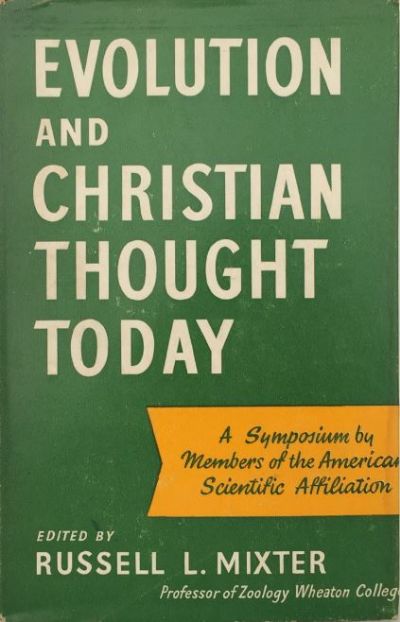 Evolution and Christian Thought Today 