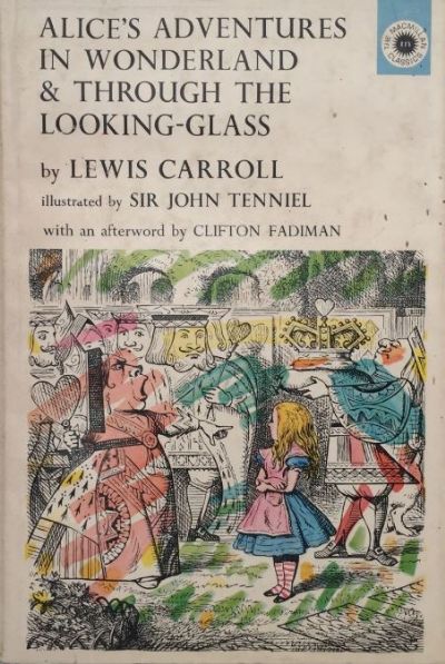 Alice's Adventures in Wonderland & Through the Looking Glass