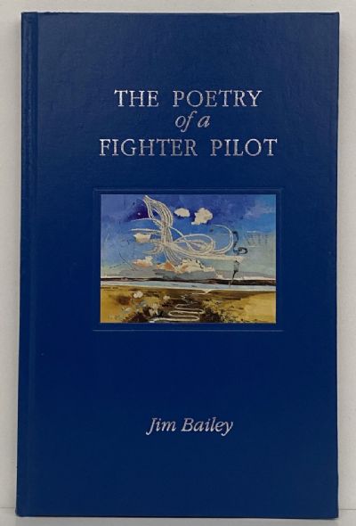 THE POETRY OF A FIGHTER PILOT
