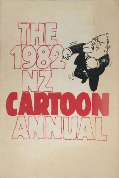 The 1982 NZ Cartoon Annual