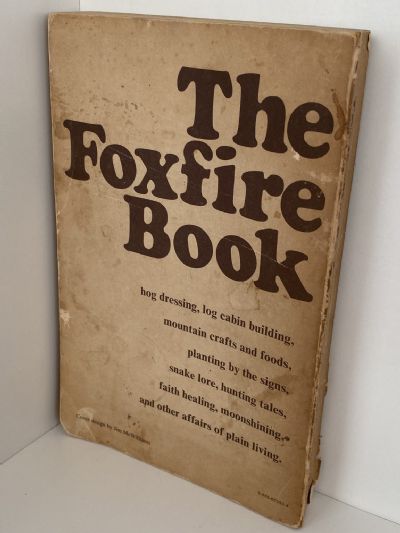 THE FOXFIRE BOOK