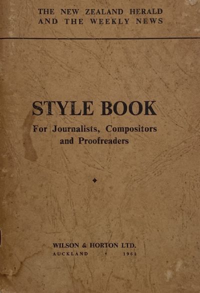 STYLE BOOK: For Journalists, Compositors and Proofreaders