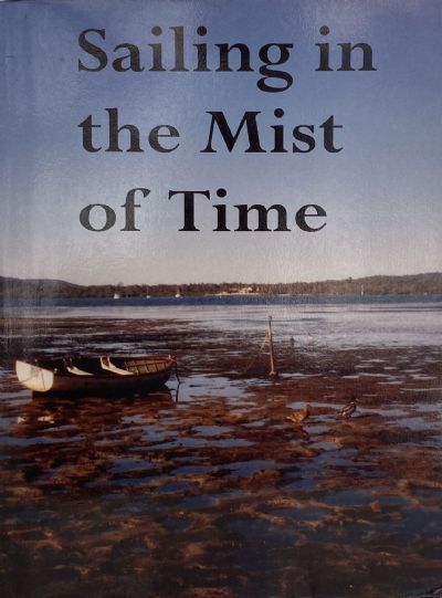 SAILING IN THE MIST OF TIME