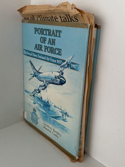 PORTRAIT OF AN AIRFORCE: The Royal New Zealand Air Force 1937 to 1987