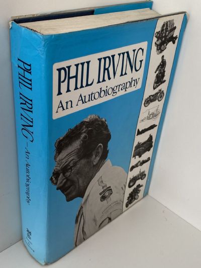 PHIL IRVING: An Autobiography