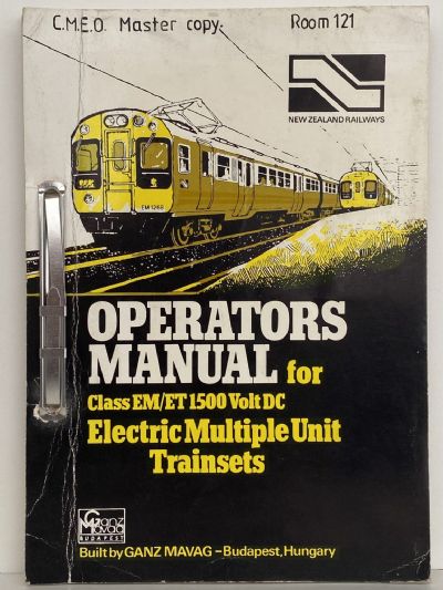 OPERATORS MANUAL: For Class EM/ET 1500 Volt DC Electric Multiple Trainsets