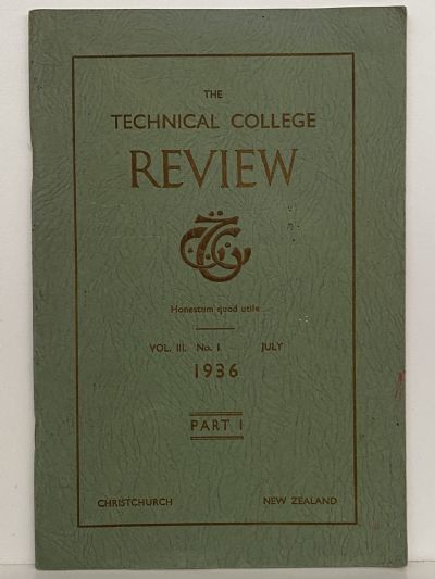THE TECHNICAL COLLEGE REVIEW - Vol. III, No. 1 - July 1936 Part 1