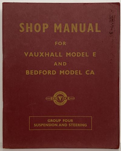 VAUXHALL SHOP MANUAL: Models E and Bedford CA 1952 (6 book set)
