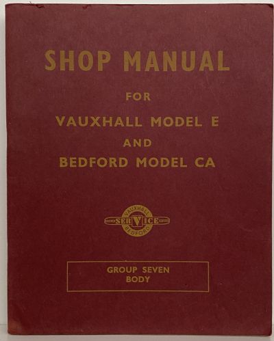 VAUXHALL SHOP MANUAL: Models E and Bedford CA 1952 (6 book set)