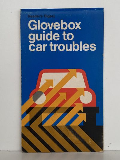 GLOVEBOX GUIDE TO CAR TROUBLES