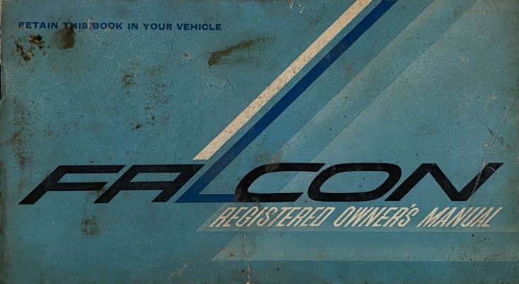 FORD FALCON: Registered Owner's Manual 1960s