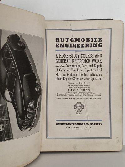 AUTOMOBILE ENGINEERING: A Home-Study Course and General Reference Work