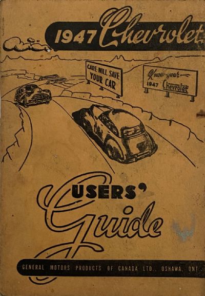 1947 CHEVROLET: User's Guide