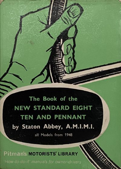 THE BOOK OF THE NEW STANDARD EIGHT, TEN AND PENNANT
