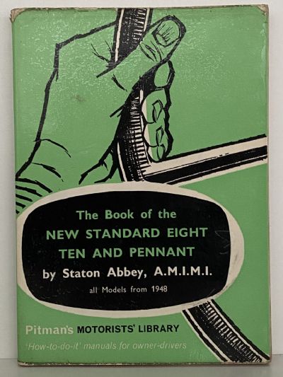 THE BOOK OF THE NEW STANDARD EIGHT, TEN AND PENNANT