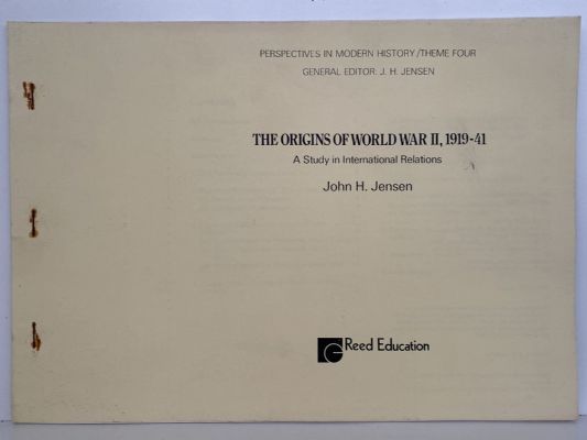 THE ORIGINS OF WORLD WAR II, 1919-41: A Study in International Relations