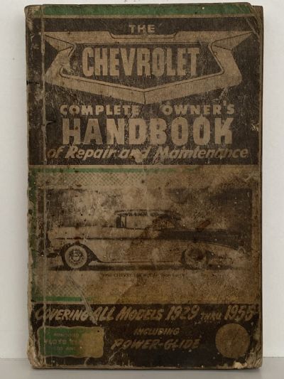 THE CHEVROLET OWNER'S HANDBOOK of Repair and Maintenance 1929 to 1955