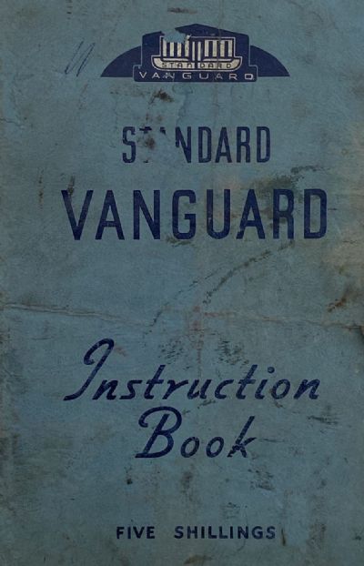 STANDARD VANGUARD SALOON: Series II 1953 Instruction Book