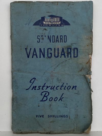 STANDARD VANGUARD SALOON: Series II 1953 Instruction Book