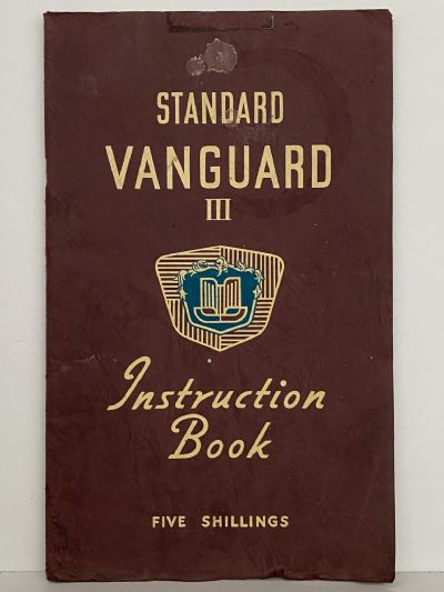 STANDARD VANGUARD III SALOON: Instruction Book, Second Edition