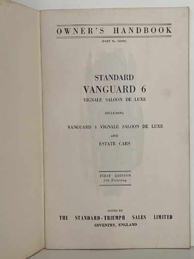 STANDARD VANGUARD 6: Owner's Handbook - Vignale Saloon De Luxe