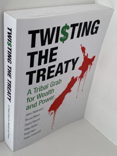 TWISTING THE TREATY: A Tribal Grab for Wealth and Power