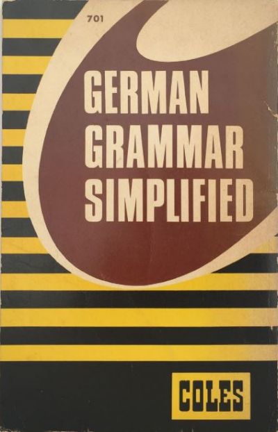 German Grammar Simplified 