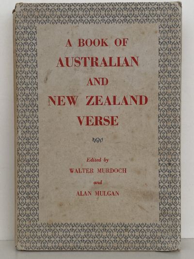 A BOOK OF AUSTRALIAN AND NEW ZEALAND VERSE