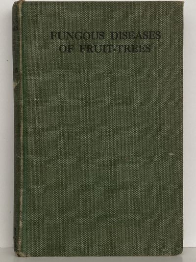 FUNGOUS DISEASES OF FRUIT-TREES