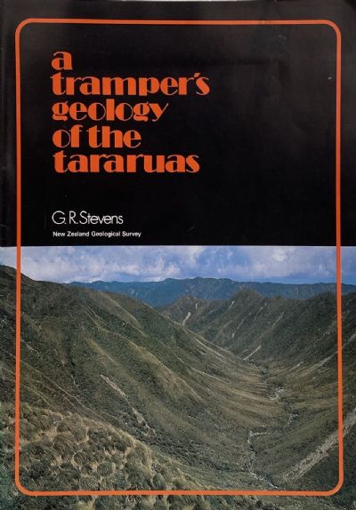 A TRAMPER'S GEOLOGY OF THE TARARUAS