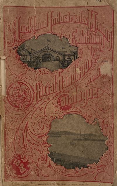 AUCKLAND INDUSTRIAL AND MINING EXHIBITION: Handbook and Catalogue 1899