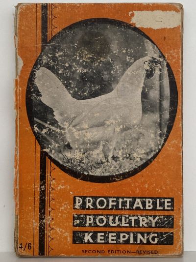 PROFITABLE POULTRY KEEPING: 2nd Edition Revised
