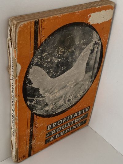 PROFITABLE POULTRY KEEPING: 2nd Edition Revised