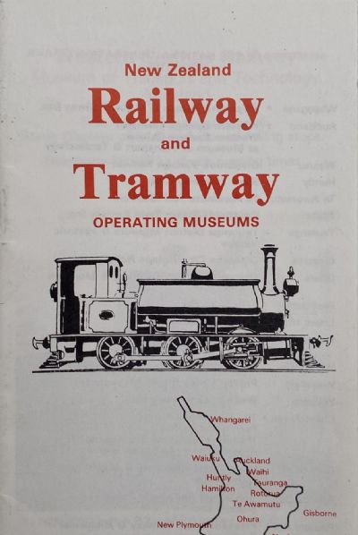 NEW ZEALAND RAILWAY AND TRAMWAY OPERATING MUSEUMS