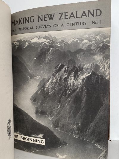 MAKING NEW ZEALAND: Pictorial Surveys of a Century - Volumes 1 and 2