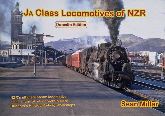 JA CLASS LOCOMOTIVES OF NZR: Dunedin Edition