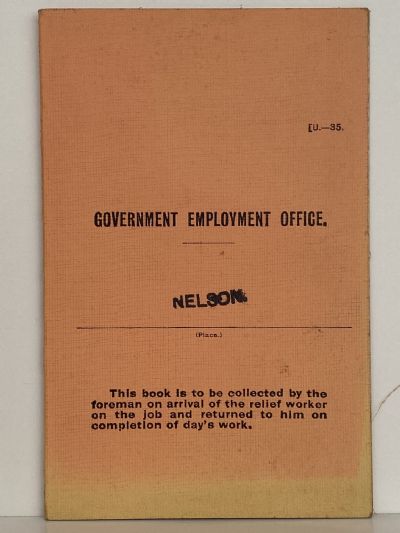 GOVERNMENT EMPLOYMENT OFFICE: Employment Booklet, Nelson 1932
